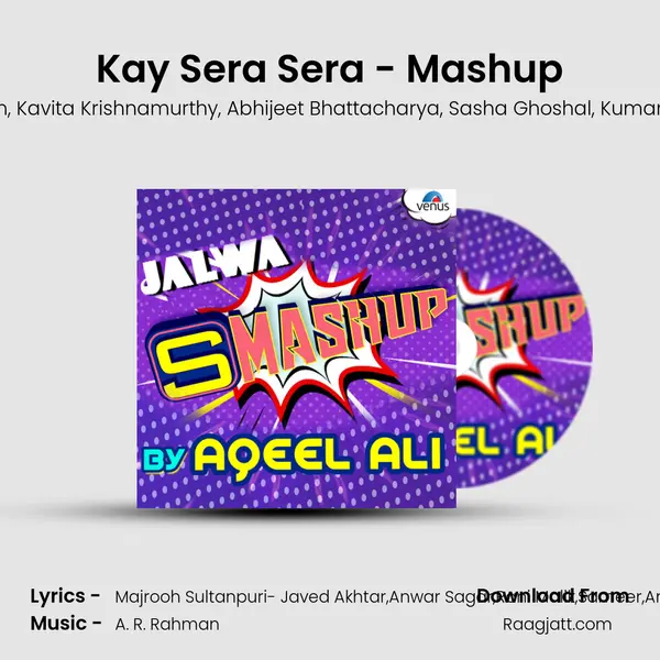 Kay Sera Sera - Mashup mp3 song