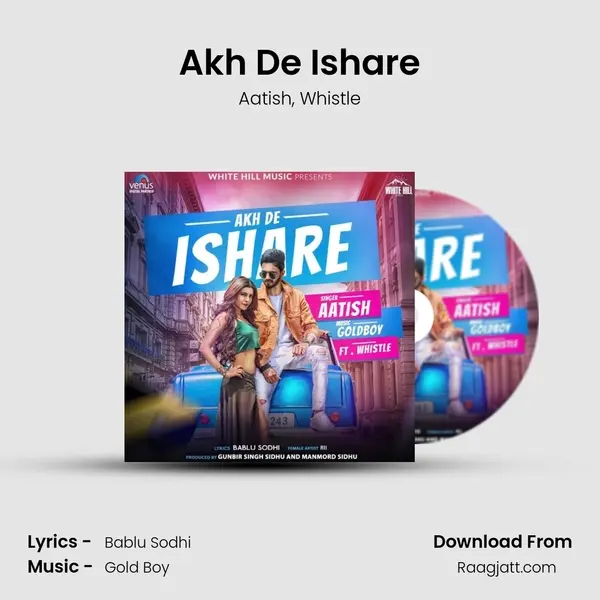 Akh De Ishare - Aatish album cover 