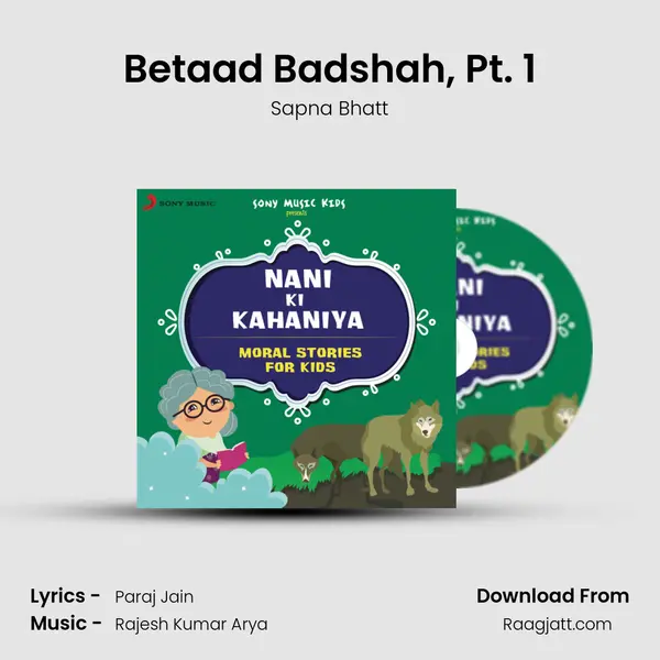 Betaad Badshah, Pt. 1 - Sapna Bhatt album cover 