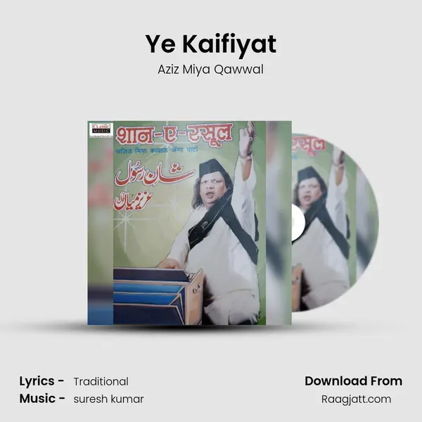 Ye Kaifiyat mp3 song