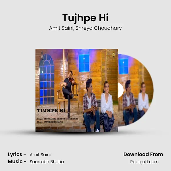 Tujhpe Hi mp3 song