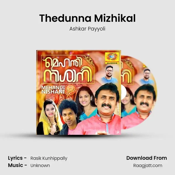 Thedunna Mizhikal mp3 song