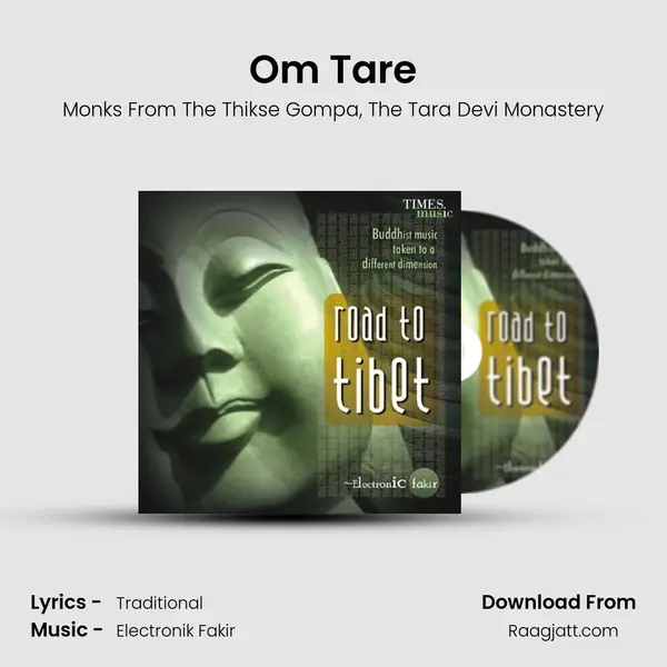 Om Tare - Monks From The Thikse Gompa album cover 