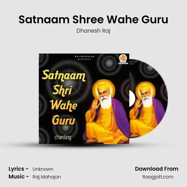 Satnaam Shree Wahe Guru mp3 song