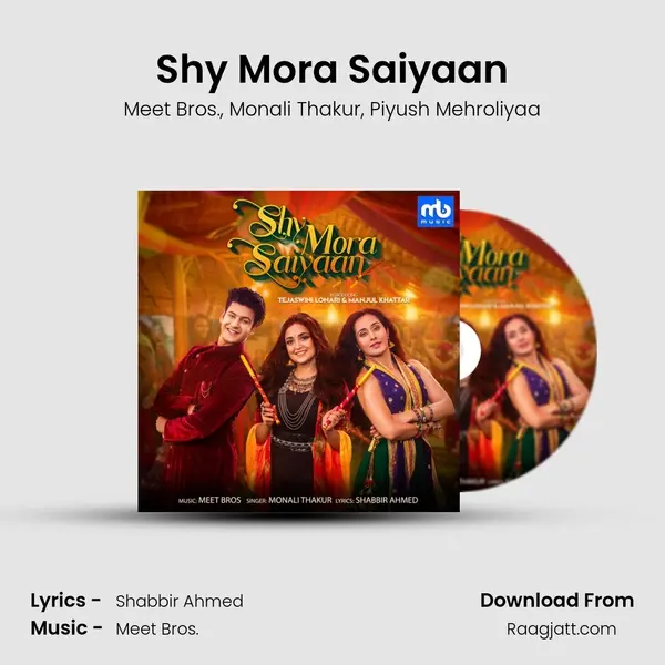 Shy Mora Saiyaan mp3 song