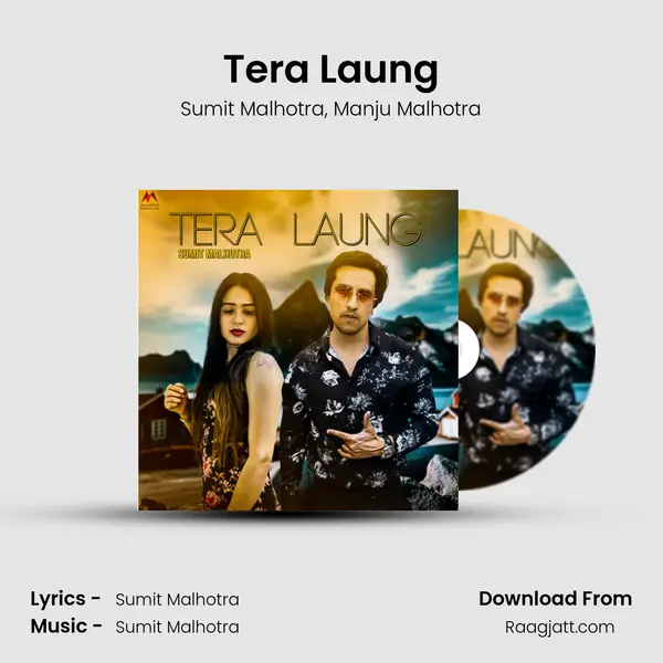 Tera Laung - Sumit Malhotra album cover 