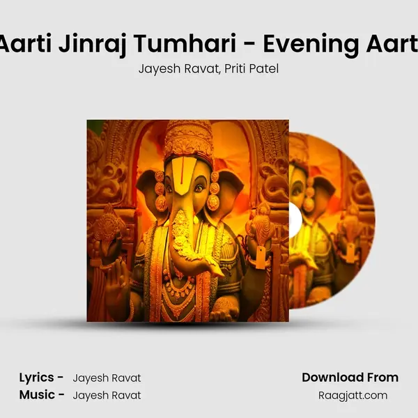 Aarti Jinraj Tumhari - Evening Aarti - Jayesh Ravat album cover 