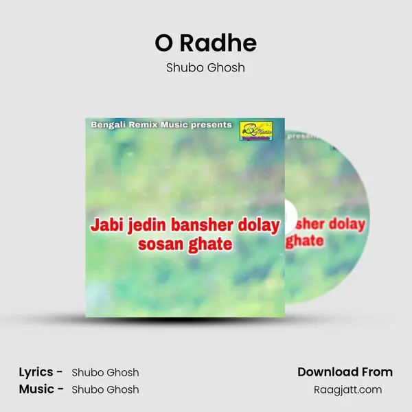 O Radhe - Shubo Ghosh album cover 