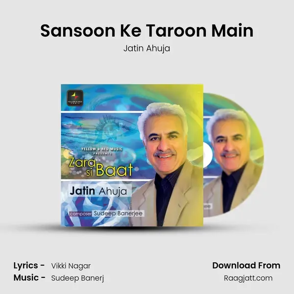 Sansoon Ke Taroon Main - Jatin Ahuja album cover 