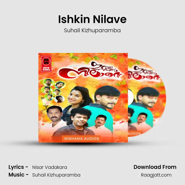 Ishkin Nilave mp3 song