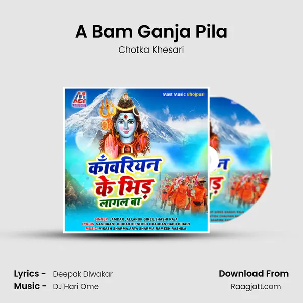 A Bam Ganja Pila mp3 song