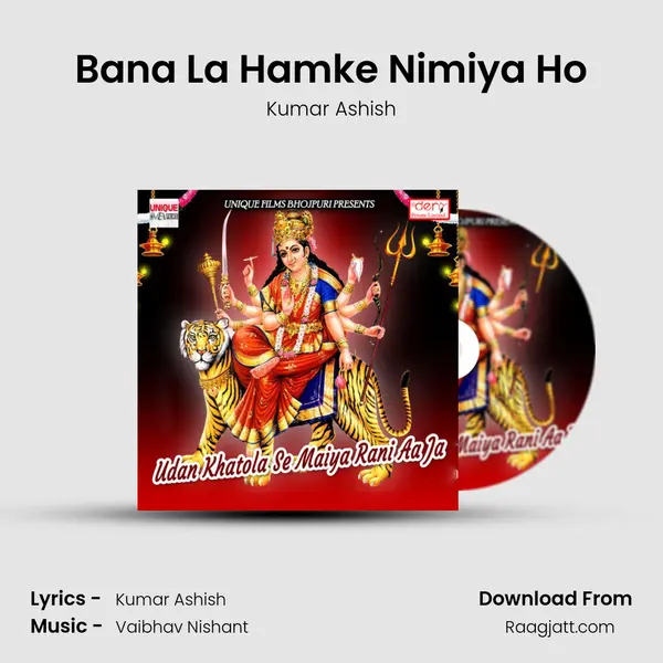 Bana La Hamke Nimiya Ho mp3 song