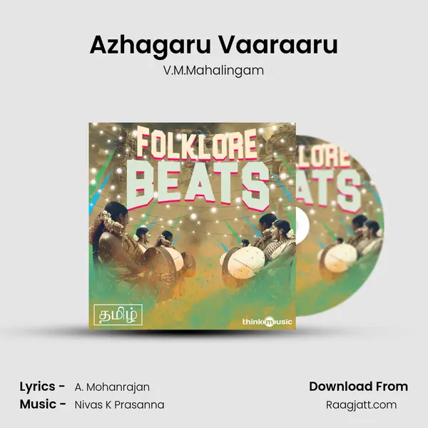 Azhagaru Vaaraaru mp3 song