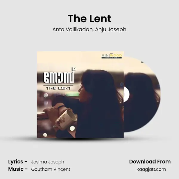 The Lent mp3 song