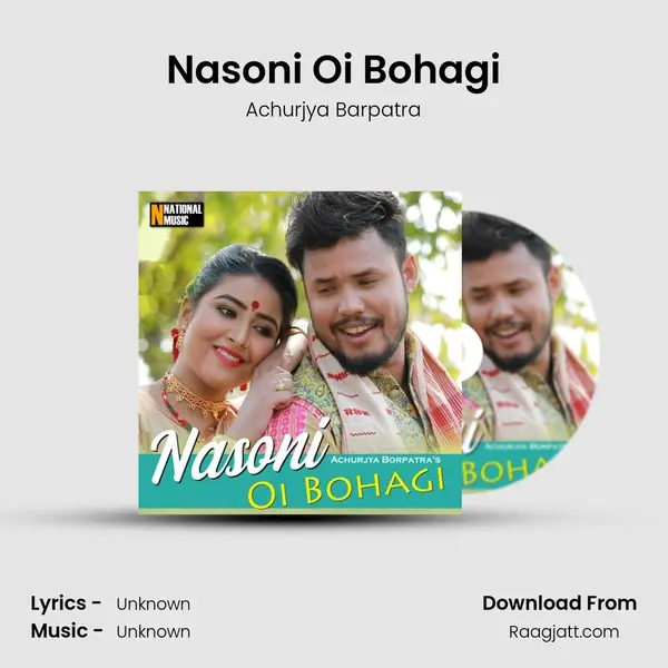 Nasoni Oi Bohagi - Achurjya Barpatra album cover 