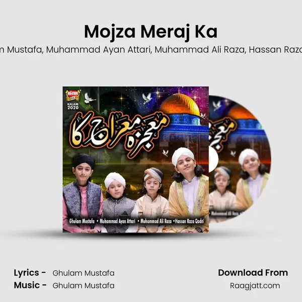 Mojza Meraj Ka mp3 song