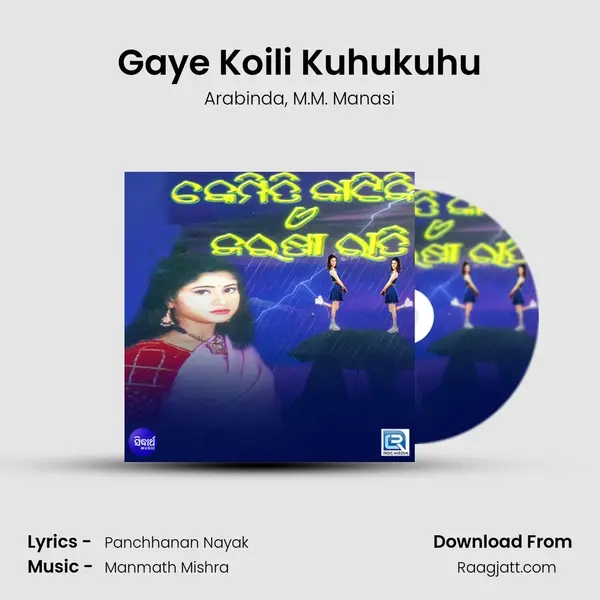 Gaye Koili Kuhukuhu mp3 song