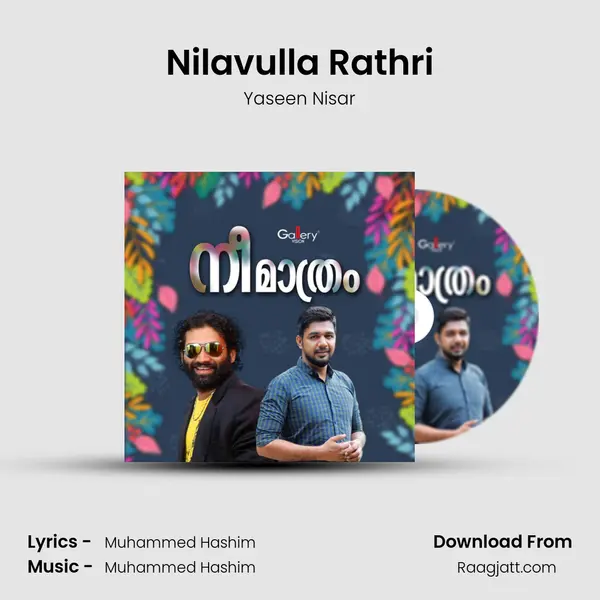 Nilavulla Rathri mp3 song