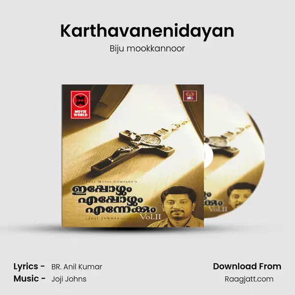 Karthavanenidayan - Biju mookkannoor album cover 