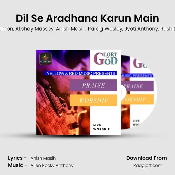 Dil Se Aradhana Karun Main - Allen Rocky Anthony album cover 