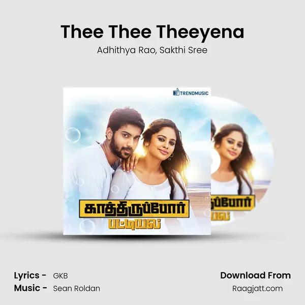 Thee Thee Theeyena mp3 song