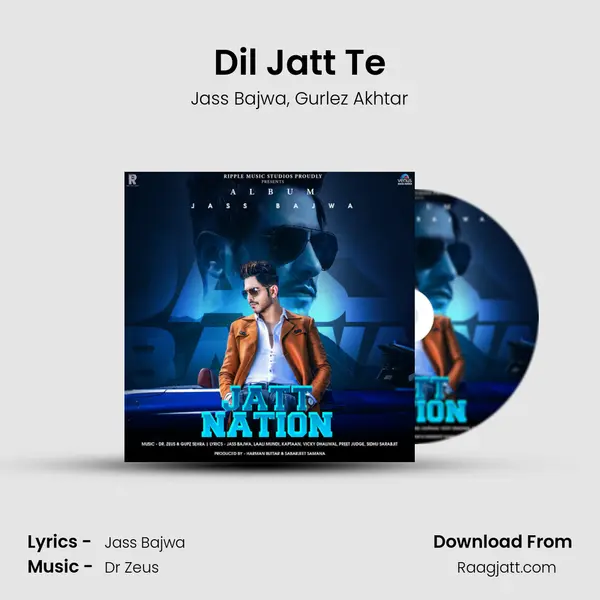 Dil Jatt Te mp3 song