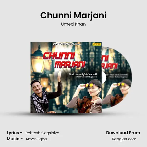 Chunni Marjani mp3 song