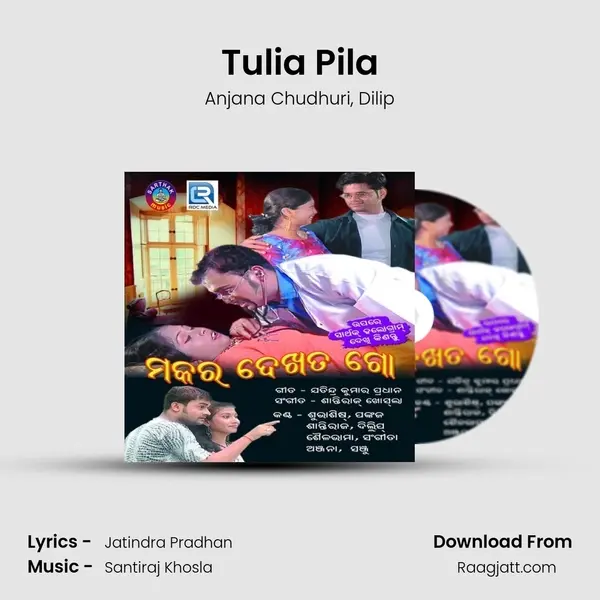 Tulia Pila mp3 song