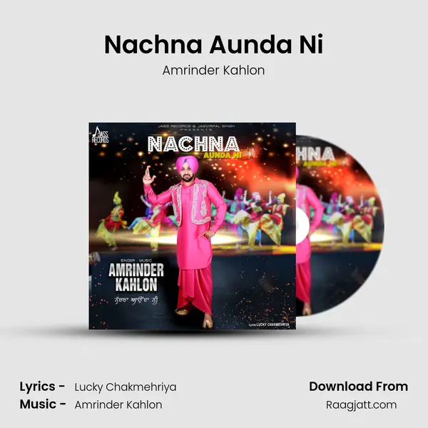 Nachna Aunda Ni - Amrinder Kahlon album cover 