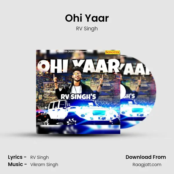 Ohi Yaar mp3 song