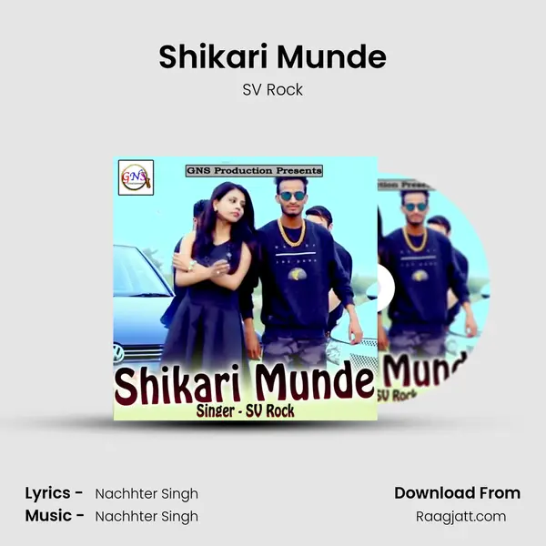 Shikari Munde mp3 song