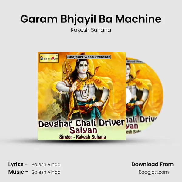 Garam Bhjayil Ba Machine - Rakesh Suhana album cover 