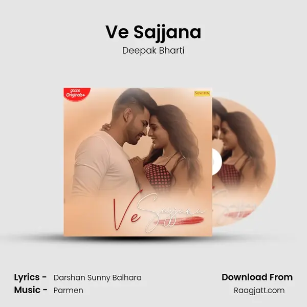 Ve Sajjana mp3 song