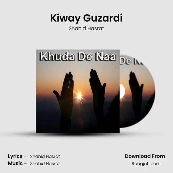 Kiway Guzardi - Shahid Hasrat album cover 