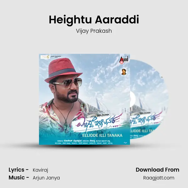 Heightu Aaraddi - Vijay Prakash album cover 