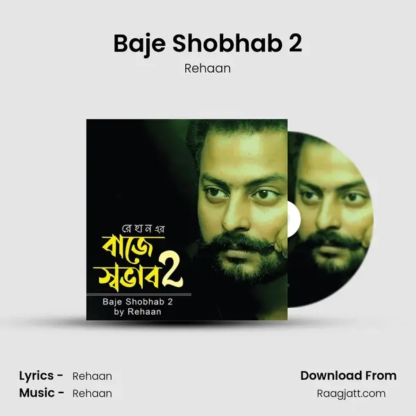 Baje Shobhab 2 - Rehaan album cover 