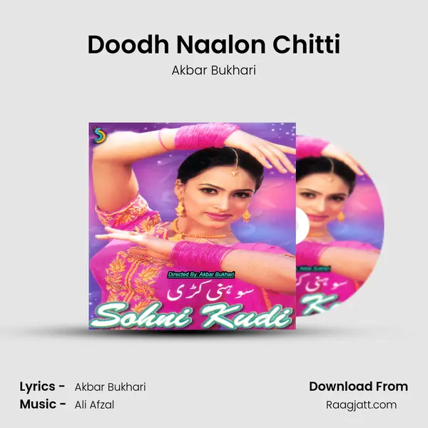 Doodh Naalon Chitti mp3 song