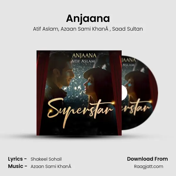 Anjaana - Atif Aslam album cover 