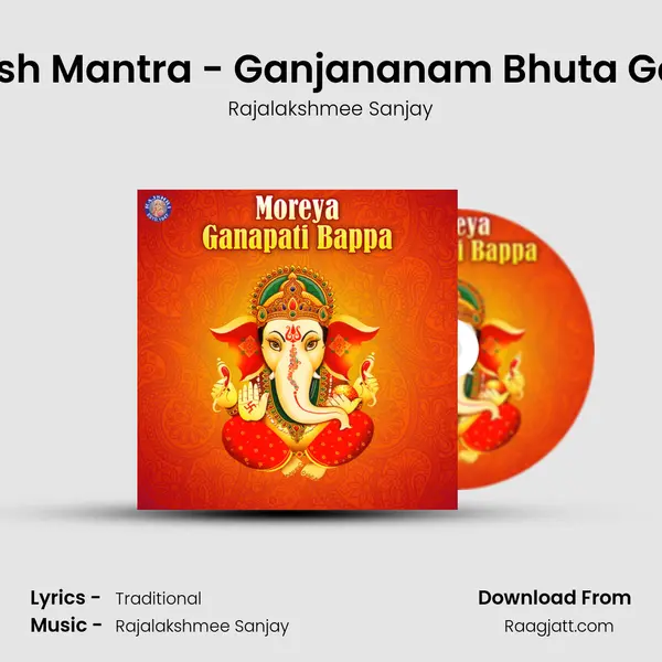 Ganesh Mantra - Ganjananam Bhuta Ganadi mp3 song