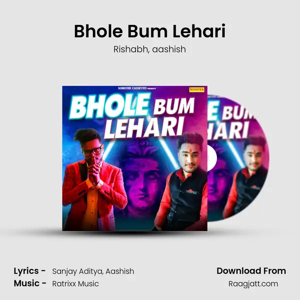 Bhole Bum Lehari mp3 song