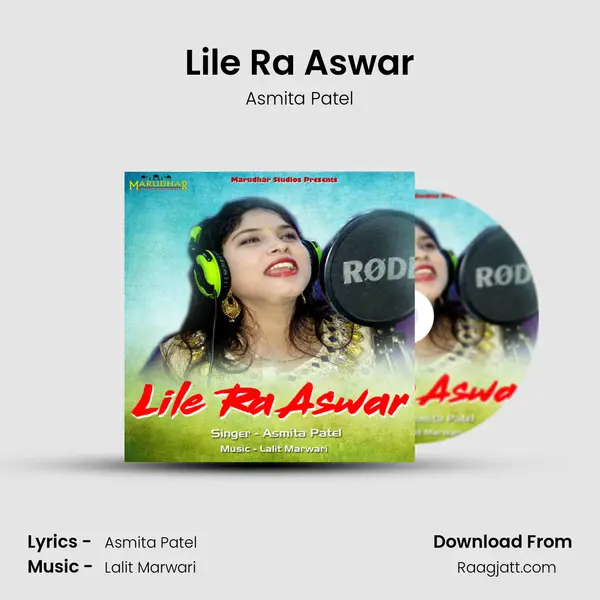 Lile Ra Aswar - Asmita Patel album cover 