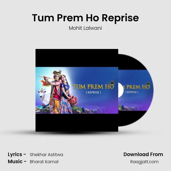 Tum Prem Ho Reprise - Mohit Lalwani album cover 