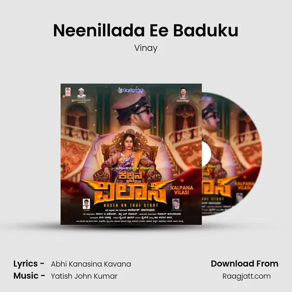 Neenillada Ee Baduku mp3 song