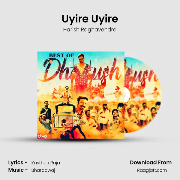 Uyire Uyire mp3 song