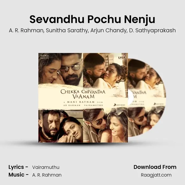 Sevandhu Pochu Nenju mp3 song