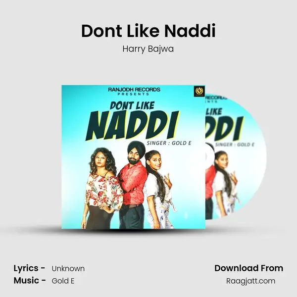 Dont Like Naddi - Harry Bajwa album cover 