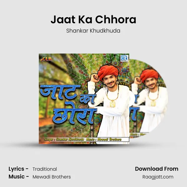 Jaat Ka Chhora - Shankar Khudkhuda album cover 