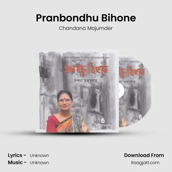 Pranbondhu Bihone - Chandana Majumder album cover 