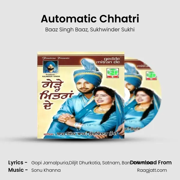 Automatic Chhatri mp3 song