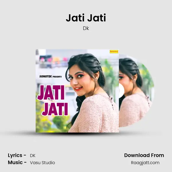 Jati Jati mp3 song